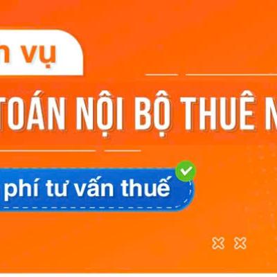 Dịch vụ kế toán nội bộ doanh nghiệp - trọn gói từ 1.000.000đ