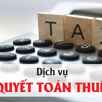 Dịch vụ quyết toán thuế doanh nghiệp cuối năm trọn gói từ 1.000.000 đồng